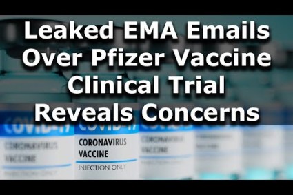 Leaked EMA Emails Reveal: Concern with Pfizer C-19 Vaccine Batch Integrity and the Race to Authorize