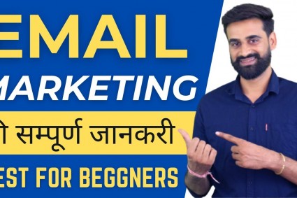 Email Marketing Complete Guide for Beginners || Hindi