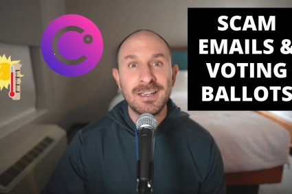 Celsius Phishing Scam Emails & Getting Your Voting Ballet (IMPORTANT)