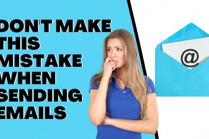 Don’t Make This Mistake When Sending Emails